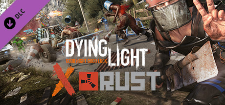 Dying Light - Rust Weapon Pack cover art