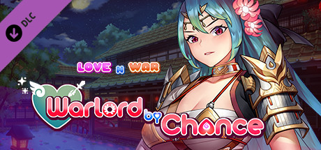 Love n War: Warlord by Chance - Lord of Lust (18+)
