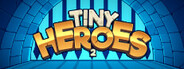 Tiny Heroes 2
