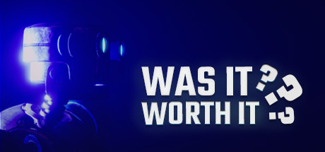 Was It Worth It? cover art