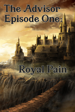 The Advisor - Episode 1: Royal Pain poster image on Steam Backlog