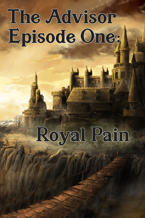 Steam portrait for The Advisor - Episode 1: Royal Pain.