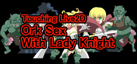 Touching Live2D Ork Sex With Lady Knight cover art