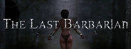 The Last Barbarian