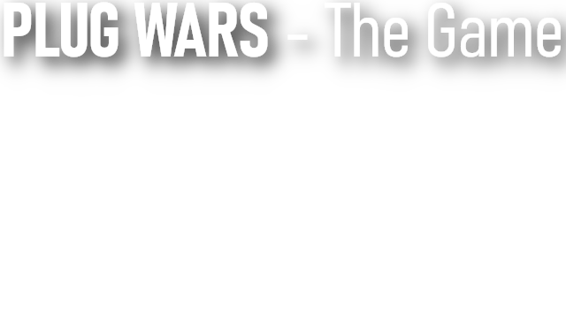 PLUG WARS - The Game Logo