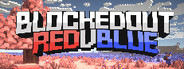 Blocked Out: Red V Blue