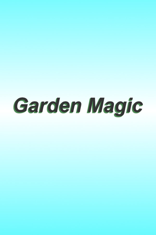 Garden Magic for steam Garden Magic for steam