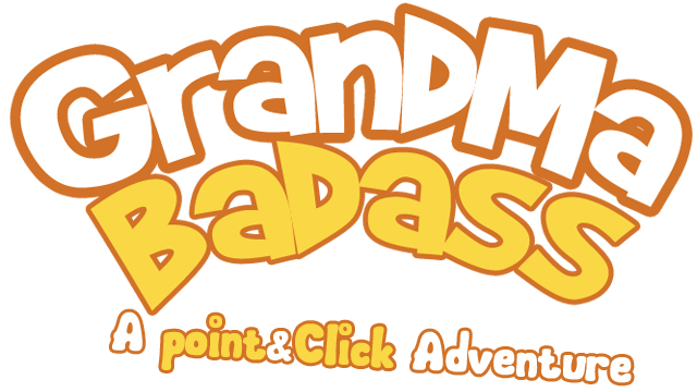 GrandMa Badass - a crazy point and click adventure- Backlog.rip