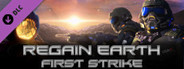 Regain Earth: First Strike - Fan Rewards