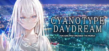 Cyanotype Daydream -The Girl Who Dreamed the World- cover art