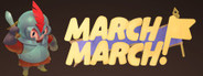 March! March!