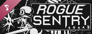 Rogue Sentry Soundtrack