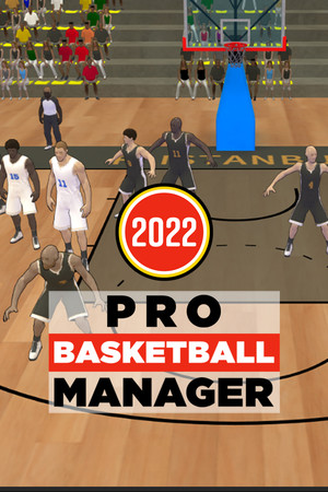 Pro Basketball Manager 2022 poster image on Steam Backlog