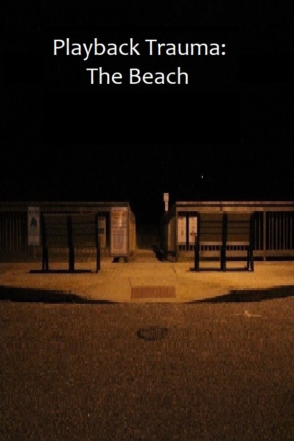 Playback Trauma®: The Beach