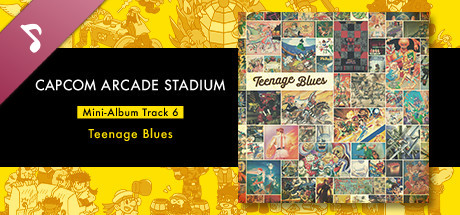 Capcom Arcade Stadium: Mini-Album Track 6 - Teenage Blues cover art