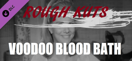 ROUGH KUTS: Voodoo Blood Bath cover art