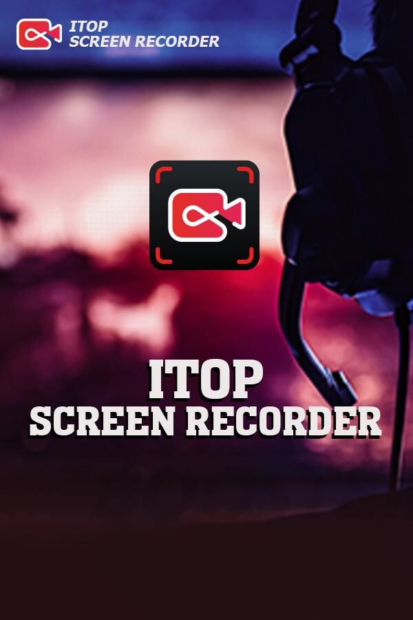 iTop Screen Recorder for Steam
