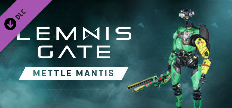 Lemnis Gate: Mettle Mantis cover art
