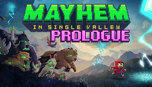 Mayhem in Single Valley: Prologue