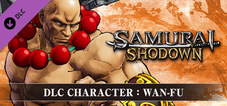 SAMURAI SHODOWN - DLC CHARACTER "WAN-FU" cover art