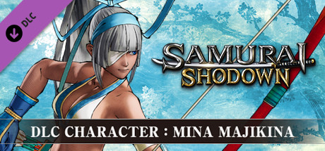 SAMURAI SHODOWN - DLC CHARACTER "MINA MAJIKINA" cover art