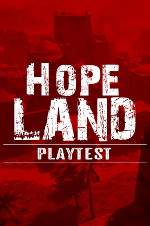 HopeLand Playtest