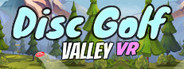 Disc Golf Valley VR Playtest