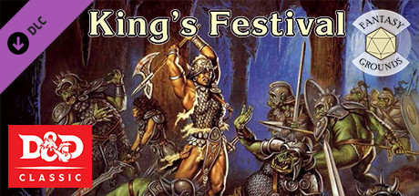 Fantasy Grounds - D&D Classics: B11 King's Festival (Basic) cover art