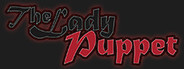 The Lady Puppet Playtest