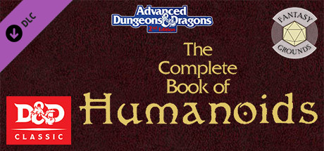 Fantasy Grounds - D&D Classics - PHBR10 The Complete Book of Humanoids (2E)