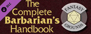 Fantasy Grounds - D&D Classics: The Complete Barbarian's Handbook