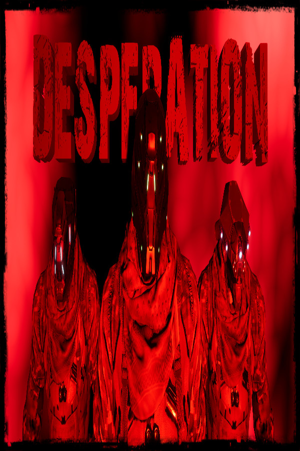 Desperation