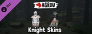 Agrou - Knight Skins
