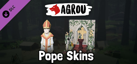 Agrou - Pope Skins