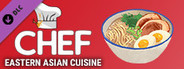 Chef: Eastern Asia Cuisine