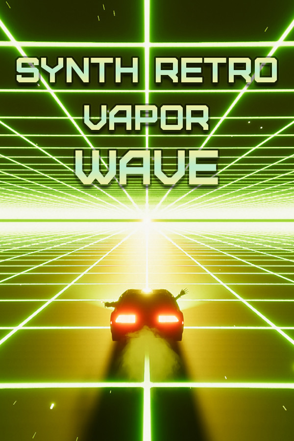 Synth Retro Vapor Wave for steam