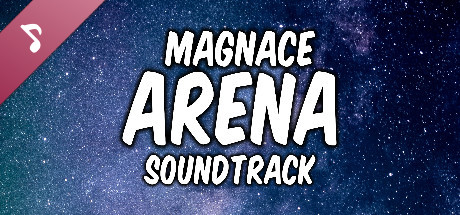 Magnace: Arena Soundtrack cover art