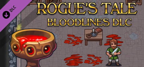 Rogue's Tale - Bloodlines DLC