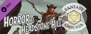 Fantasy Grounds - Deadlands: The Weird West: Horror at Headstone Hill