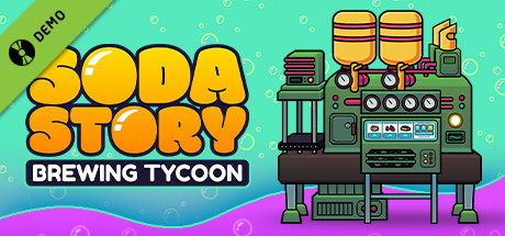 Soda Story - Brewing Tycoon Demo cover art
