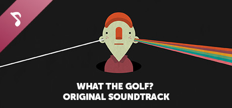 WHAT THE GOLF? Soundtrack cover art