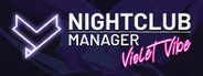 Nightclub Manager: Violet Vibe