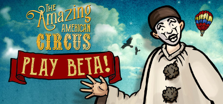 The Amazing American Circus Open Beta cover art