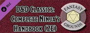 Fantasy Grounds - D&D Classics: Complete Ninja's Handbook (2E)