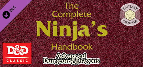 Fantasy Grounds - D&D Classics: Complete Ninja's Handbook (2E)