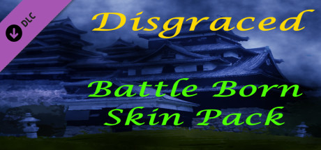 Disgraced Battle Born Skin Pack DLC cover art