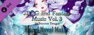 Visual Novel Maker - JRPG and Fantasy Music Vol 3