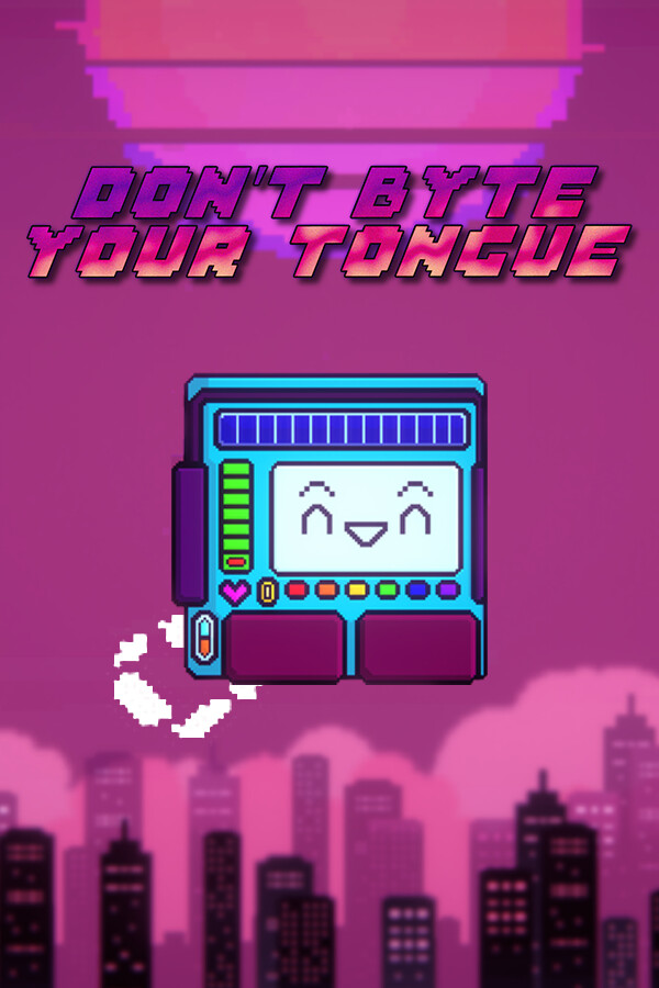 Don't Byte Your Tongue for steam