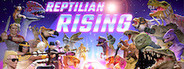 Reptilian Rising