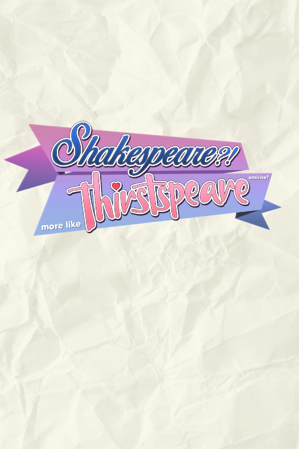 Steam portrait for SHAKESPEARE? More like THIRSTspeare, amirite?.